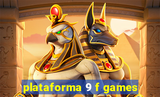 plataforma 9 f games